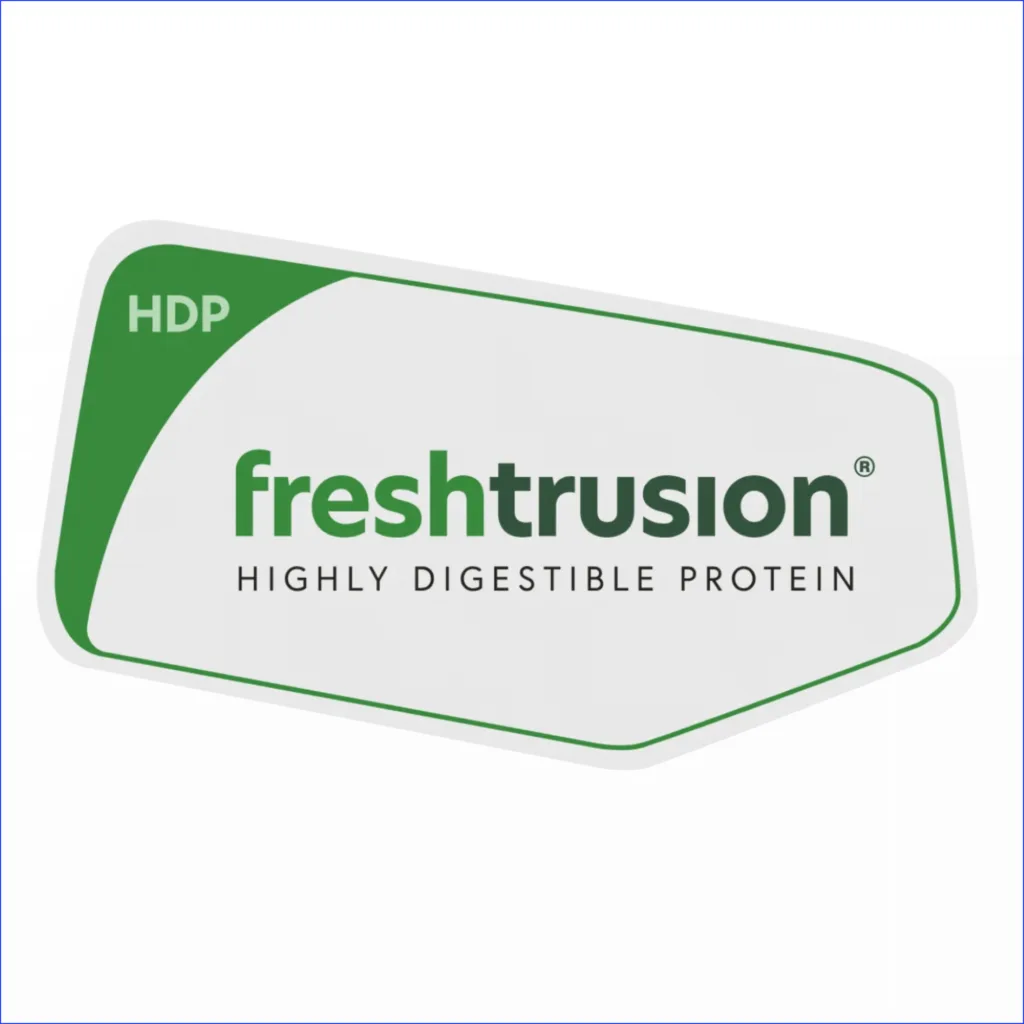 Freshtrusion® high digestibility